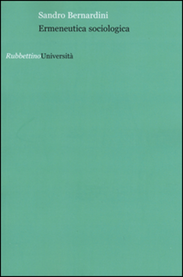 Ermeneutica sociologica - Librerie.coop Ermeneutica sociologica - Librerie.coop