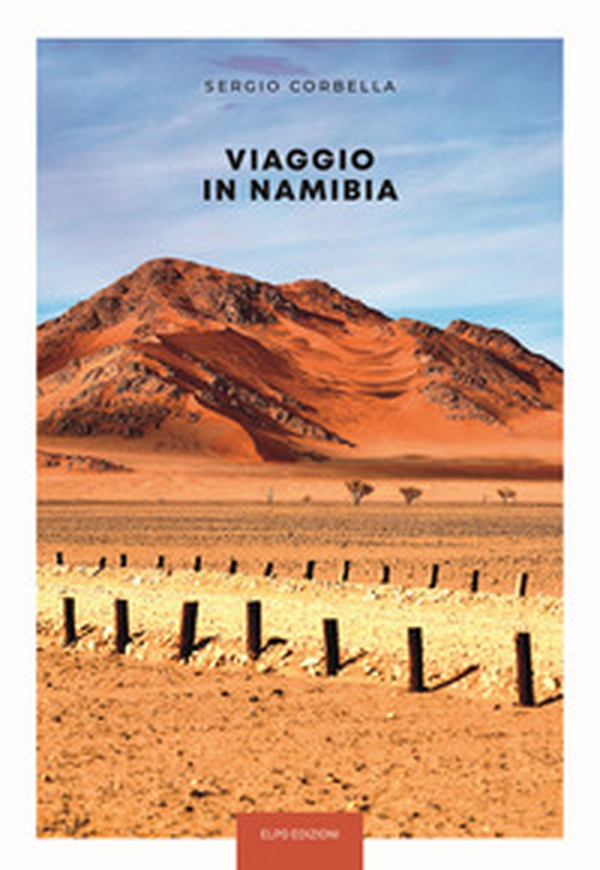Viaggio in Namibia - Librerie.coop Viaggio in Namibia - Librerie.coop