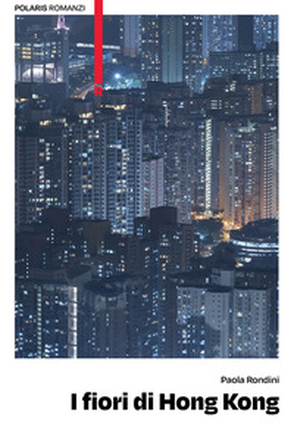 I fiori di Hong Kong - Librerie.coop I fiori di Hong Kong - Librerie.coop