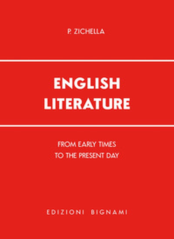 English literature: from early times to the present day - Librerie.coop English literature: from early times to the present day - Librerie.coop