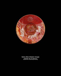 John Kuczwal. Nella città di Mastro Giorgio. Ediz. italiana e inglese - Librerie.coop