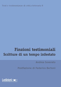Finzioni testimoniali. Scritture di un tempo infestato - Librerie.coop