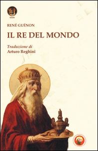 Il re del mondo - Librerie.coop