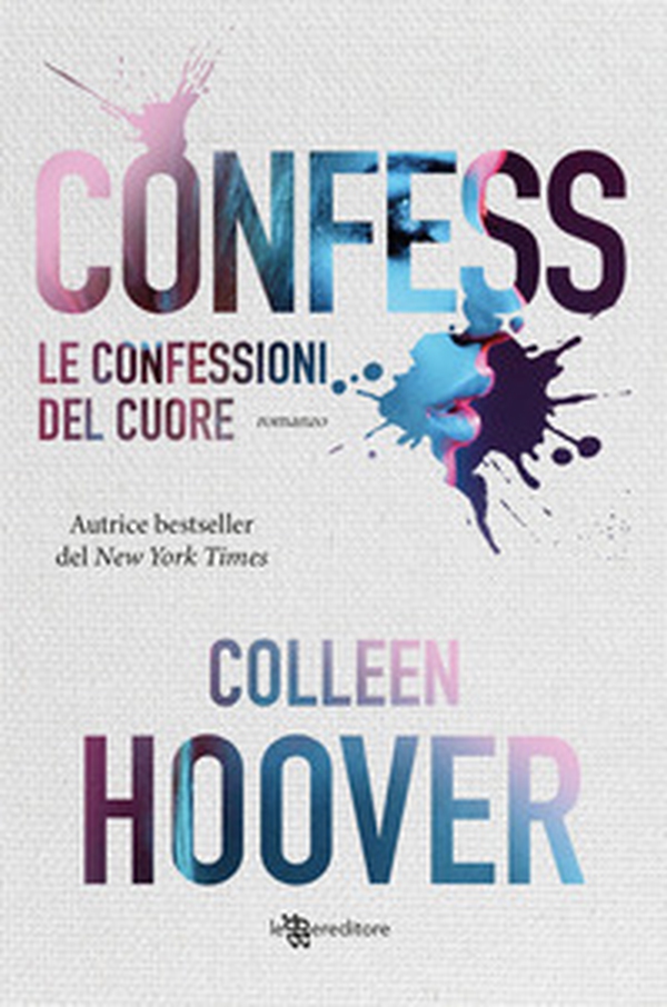 Le confessioni del cuore - Librerie.coop Le confessioni del cuore - Librerie.coop