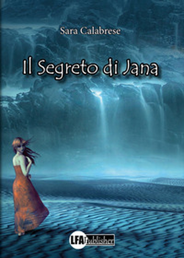 Il segreto di Jana - Librerie.coop Il segreto di Jana - Librerie.coop