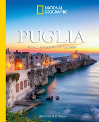 Puglia. Terra di luce, cultura e tradizione - Librerie.coop