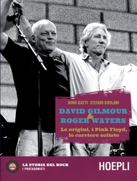 David Gilmour & Roger Waters - Librerie.coop David Gilmour & Roger Waters - Librerie.coop