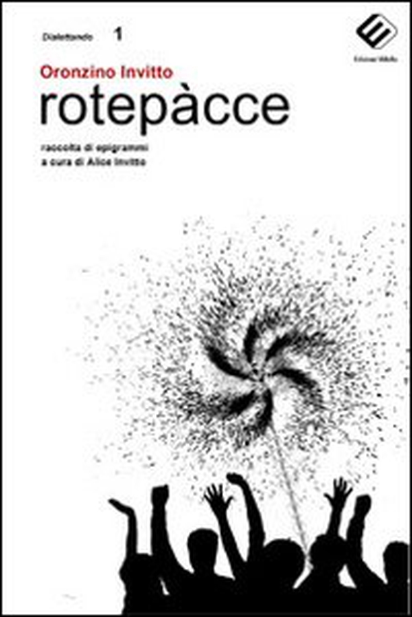 Rotepàcce. Raccolta di epigrammi - Librerie.coop