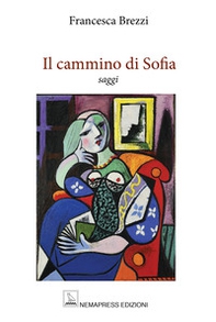Il cammino di Sofia - Librerie.coop