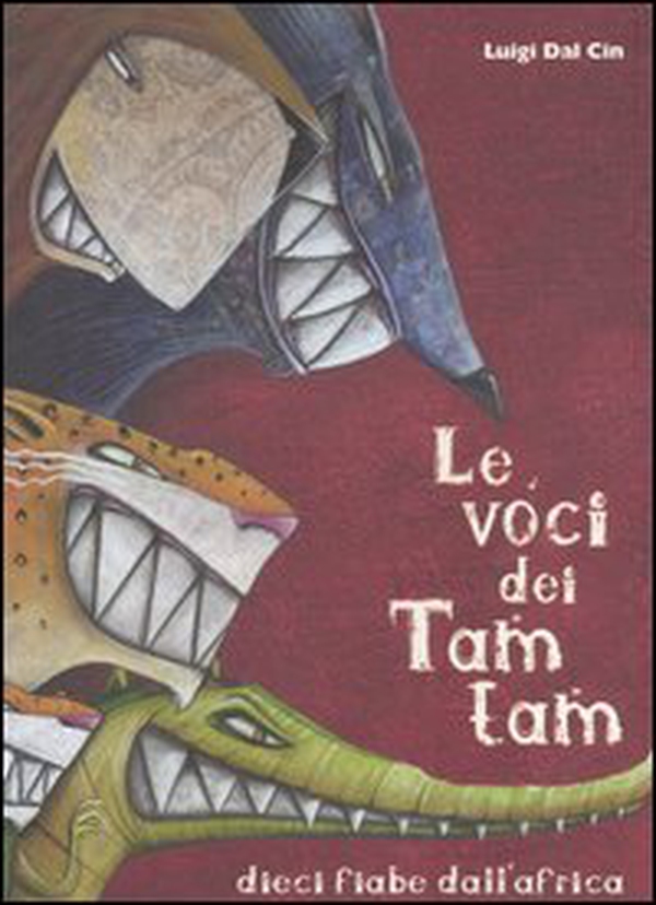 Le voci dei tam tam. Dieci fiabe dall'Africa - Librerie.coop Le voci dei tam tam. Dieci fiabe dall'Africa - Librerie.coop