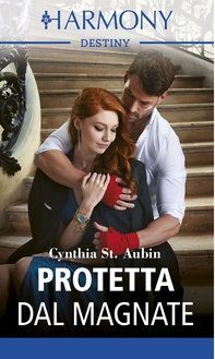 Protetta dal magnate - Librerie.coop
