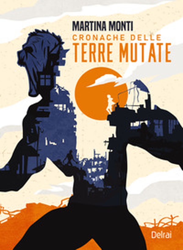 Cronache delle terre mutate - Librerie.coop Cronache delle terre mutate - Librerie.coop