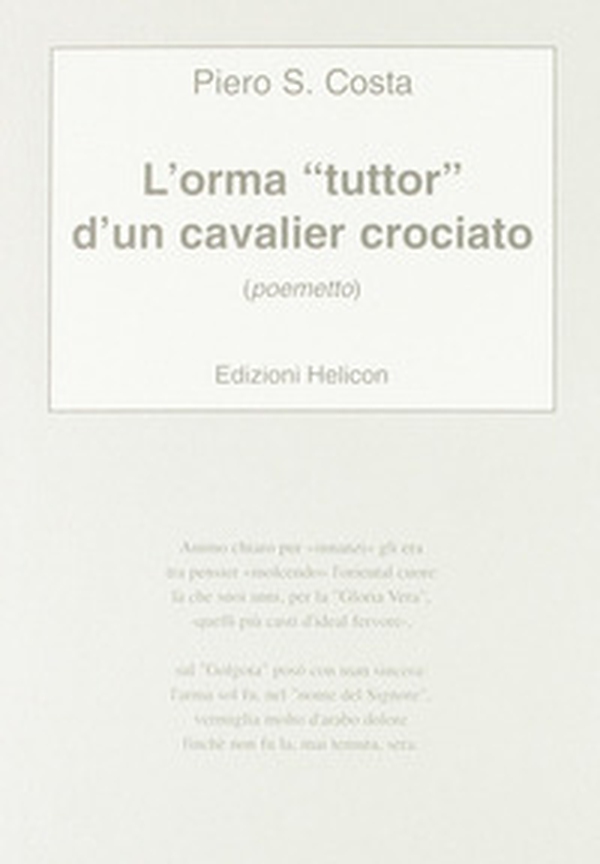L'orma tuttor d'un cavalier crociato - Librerie.coop