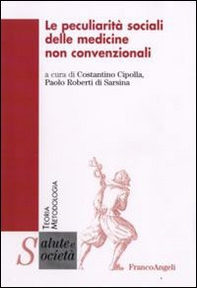 Le peculiarità sociali delle medicine non convenzionali - Librerie.coop