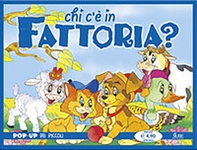 Chi c'è... in fattoria? - Librerie.coop Chi c'è... in fattoria? - Librerie.coop