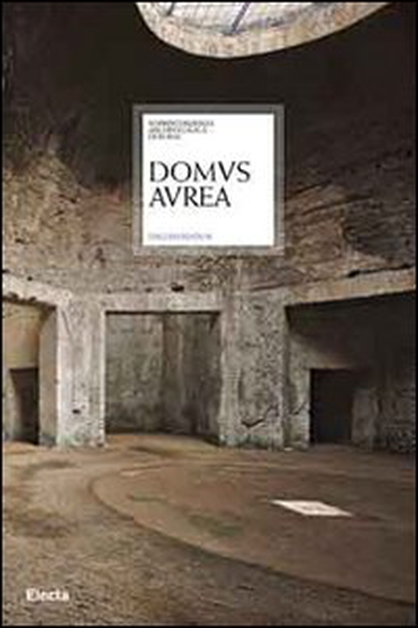 Domus Aurea. Ediz. inglese - Librerie.coop Domus Aurea. Ediz. inglese - Librerie.coop