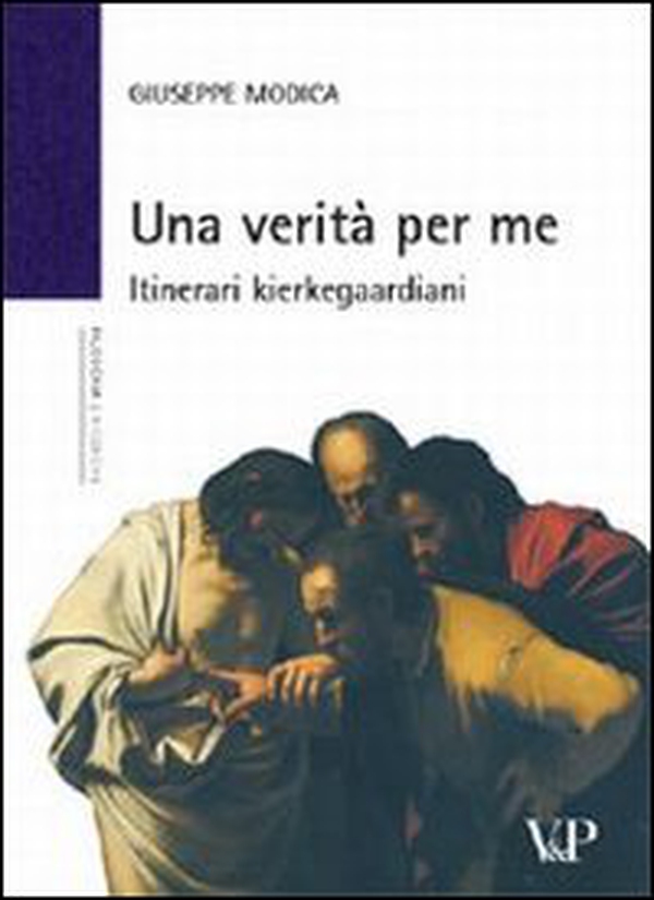 Una verità per me. Itinerari kierkegaardiani - Librerie.coop Una verità per me. Itinerari kierkegaardiani - Librerie.coop