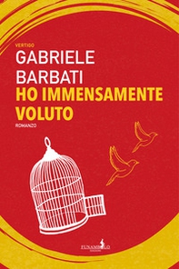 Ho immensamente voluto - Librerie.coop