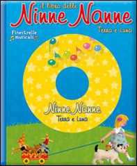 Il libro delle ninne nanne - Librerie.coop Il libro delle ninne nanne - Librerie.coop