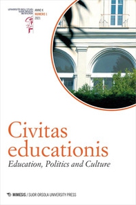Civitas educationis. Education, politics and culture. Ediz. italiana e inglese - Librerie.coop Civitas educationis. Education, politics and culture. Ediz. italiana e inglese - Librerie.coop