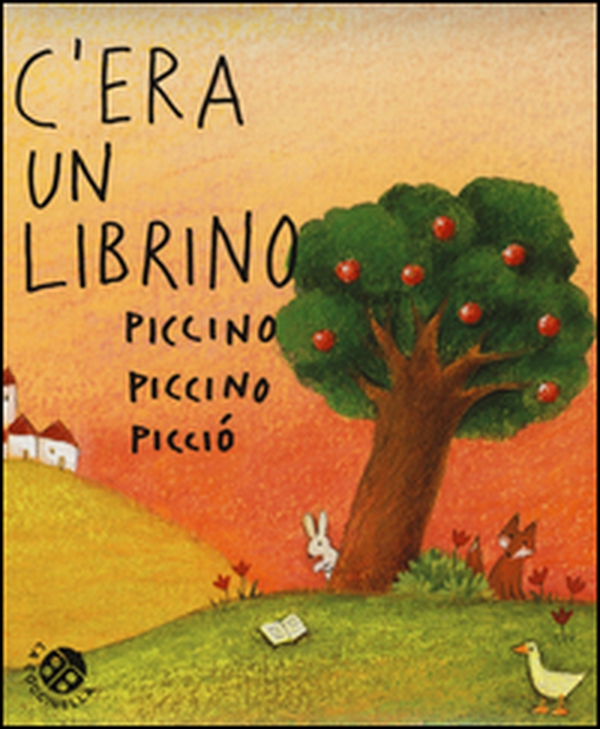 C'era un librino piccino piccino picciò - Librerie.coop C'era un librino piccino piccino picciò - Librerie.coop
