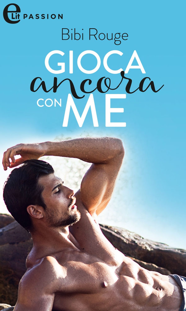 Gioca ancora con me (eLit) - Librerie.coop Gioca ancora con me (eLit) - Librerie.coop