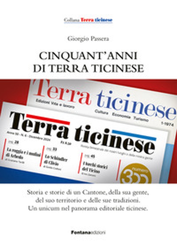 Cinquant'anni di Terra ticinese - Librerie.coop Cinquant'anni di Terra ticinese - Librerie.coop