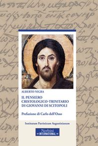 Il pensiero cristologico-trinitario di Giovanni di Scitopoli - Librerie.coop