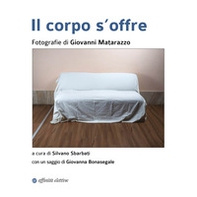 Il corpo s'offre - Librerie.coop