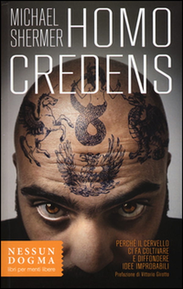 Homo credens. Perché il cervello ci fa coltivare e diffondere idee improbabili - Librerie.coop Homo credens. Perché il cervello ci fa coltivare e diffondere idee improbabili - Librerie.coop