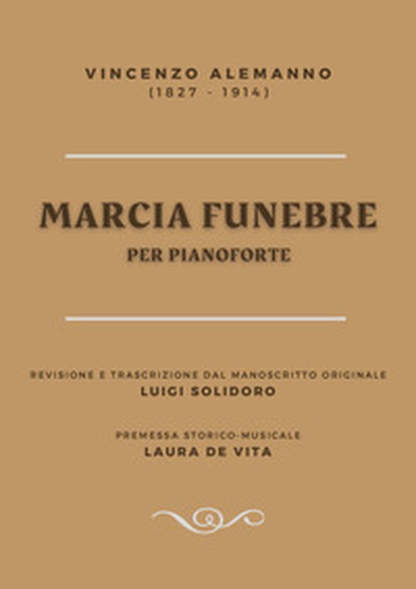 Marcia funebre per pianoforte. Partitura - Librerie.coop Marcia funebre per pianoforte. Partitura - Librerie.coop