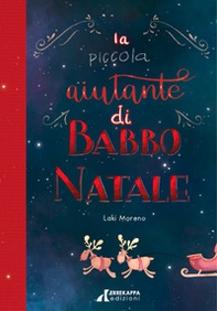 La piccola aiutante di Babbo Natale - Librerie.coop