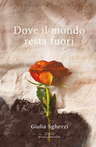 Dove il mondo resta fuori - Librerie.coop
