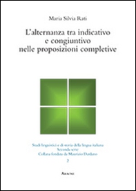L'alternanza tra indicativo e congiuntivo nelle proposizioni completive - Librerie.coop