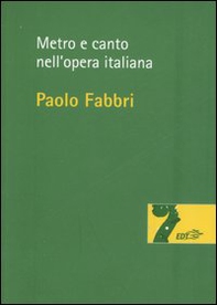 Metro e canto nell'opera italiana - Librerie.coop Metro e canto nell'opera italiana - Librerie.coop