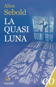 La quasi luna - Librerie.coop La quasi luna - Librerie.coop