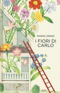 I fiori di Carlo - Librerie.coop I fiori di Carlo - Librerie.coop