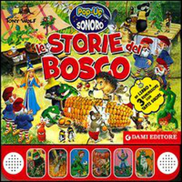 Le storie del bosco. Libro pop-up - Librerie.coop Le storie del bosco. Libro pop-up - Librerie.coop