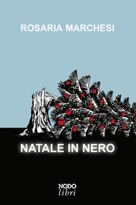Natale in nero - Librerie.coop Natale in nero - Librerie.coop