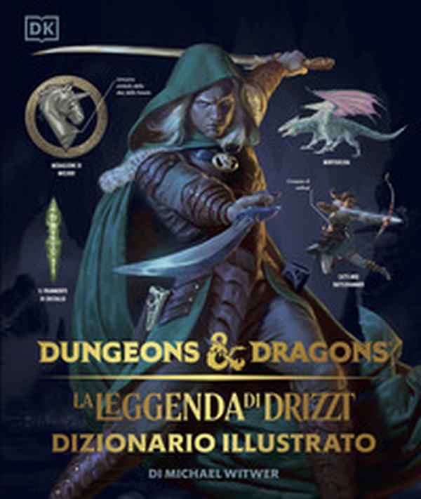 La leggenda di Drizzt. Dizionario illustrato. Dungeons & Dragons - Librerie.coop La leggenda di Drizzt. Dizionario illustrato. Dungeons & Dragons - Librerie.coop