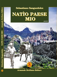 Natìo paese mio - Librerie.coop Natìo paese mio - Librerie.coop