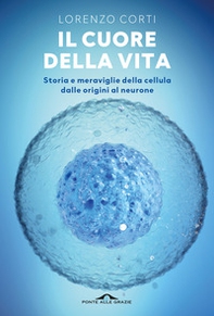 Il cuore della vita - Librerie.coop