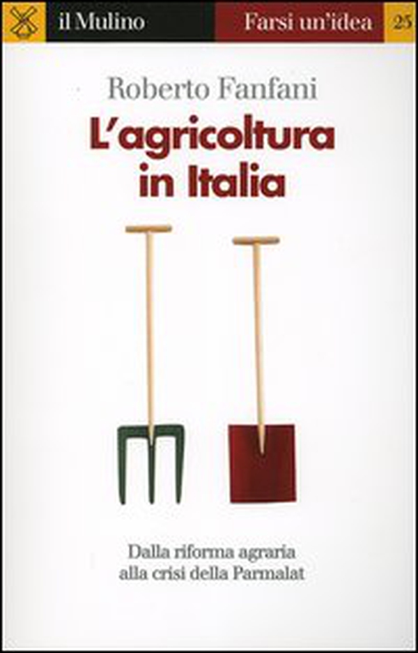L'agricoltura in Italia - Librerie.coop L'agricoltura in Italia - Librerie.coop