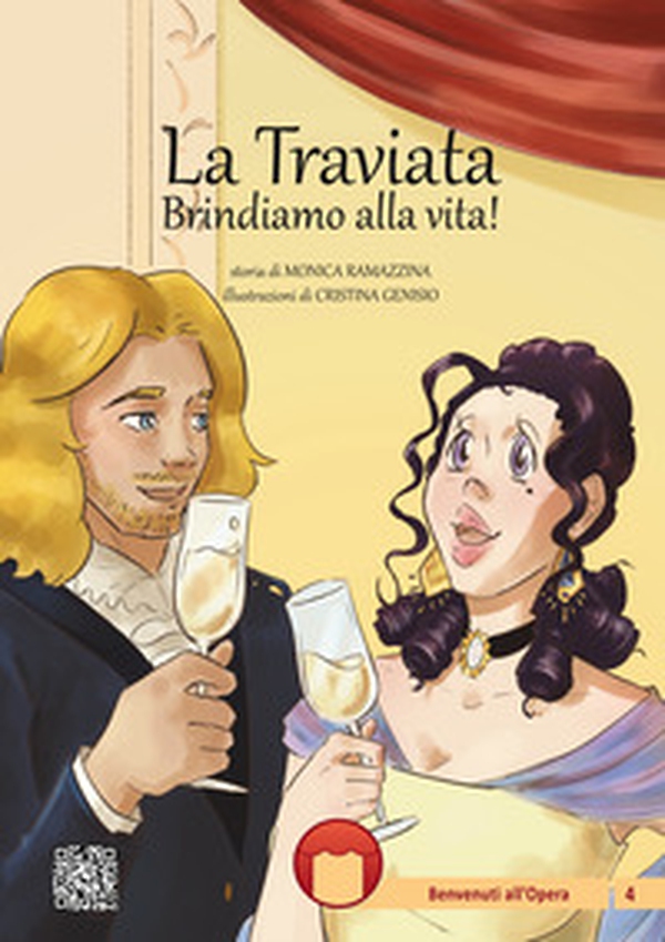 La Traviata. Brindiamo alla vita! - Librerie.coop