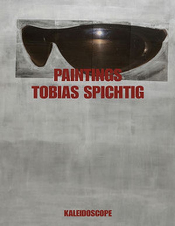Tobias Spichtig. Paintings. Ediz. tedesca e inglese - Librerie.coop Tobias Spichtig. Paintings. Ediz. tedesca e inglese - Librerie.coop