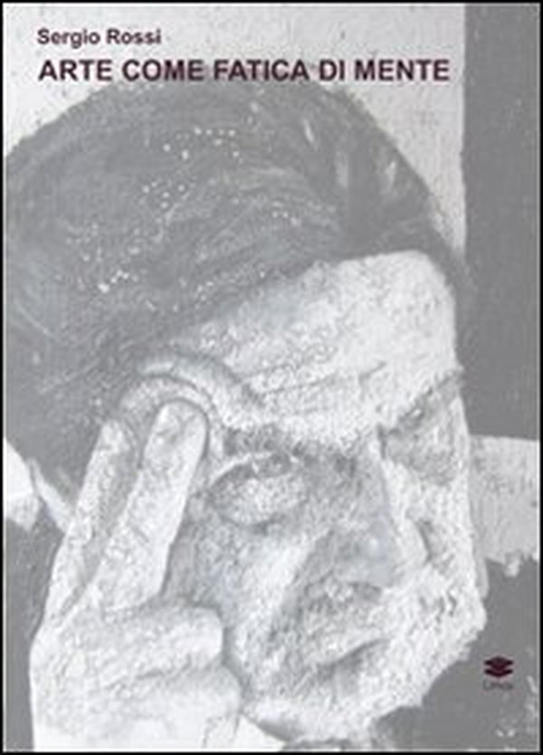 Arte come fatica di mente - Librerie.coop