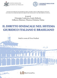 Il diritto sindacale nel sistema giuridico italiano e brasiliano - Librerie.coop