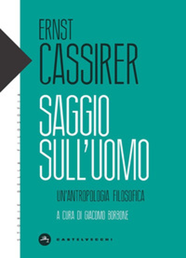 Saggio sull'uomo. Un'antropologia filosofica - Librerie.coop Saggio sull'uomo. Un'antropologia filosofica - Librerie.coop