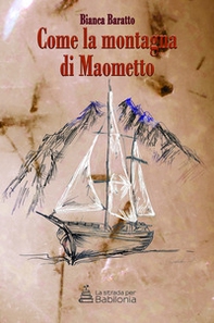 Come la montagna di Maometto - Librerie.coop
