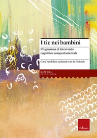 I tic nei bambini. Programma di intervento cognitivo-comportamentale - Librerie.coop